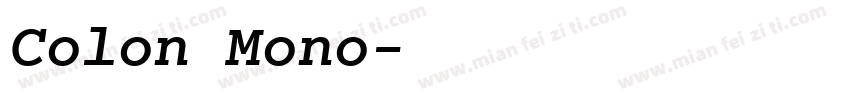 Colon Mono字体转换